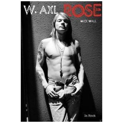 W. Axl Rose