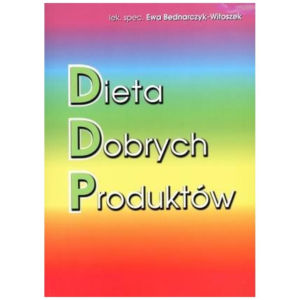 Dieta dobrych produktów