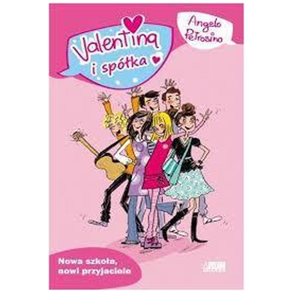 Valentina i spółka. Nowa szkoła, nowi przyjaciele