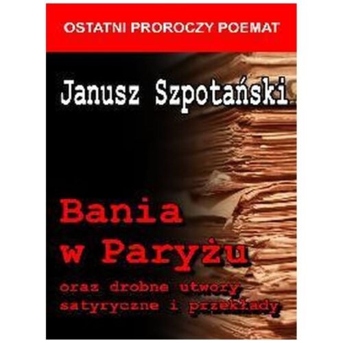 Bania w Paryżu oraz drobne utwory satyryczne...BR