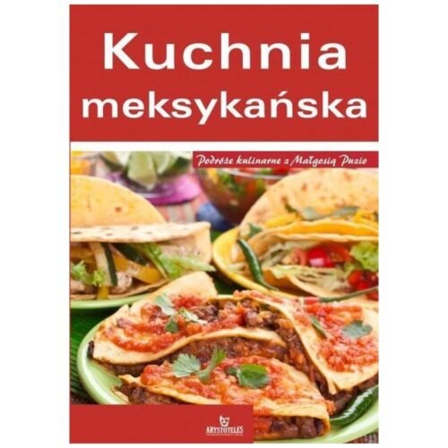 Kuchnia Meksykańska