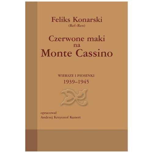 Czerwone maki na Monte Cassino 1939-1945