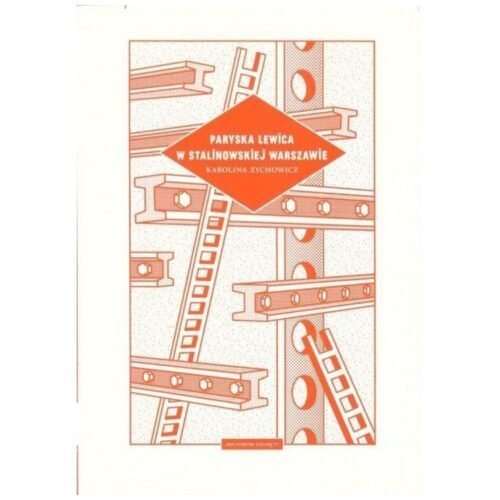 Paryska lewica w stalinowskiej Warszawie