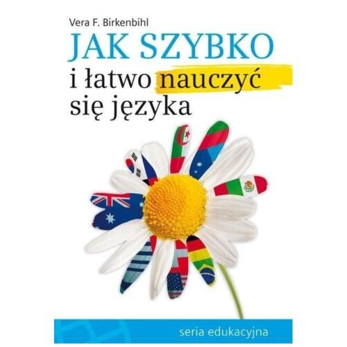Jak szybko i łatwo nauczyć się języka