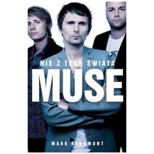 Muse. Nie z tego świata
