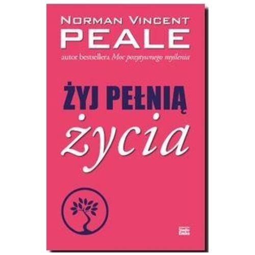 Żyj pełnią życia