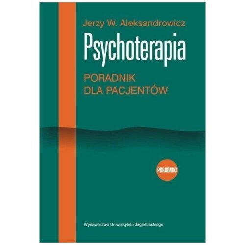 Psychoterapia. Poradnik dla pacjentów