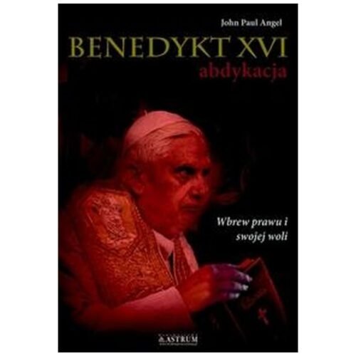 Benedykt XVI abdykacja cz.2
