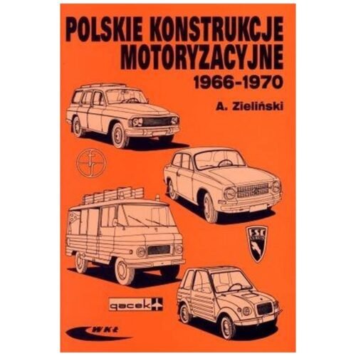 Polskie konstrukcje motoryzacyjne 1966-1970