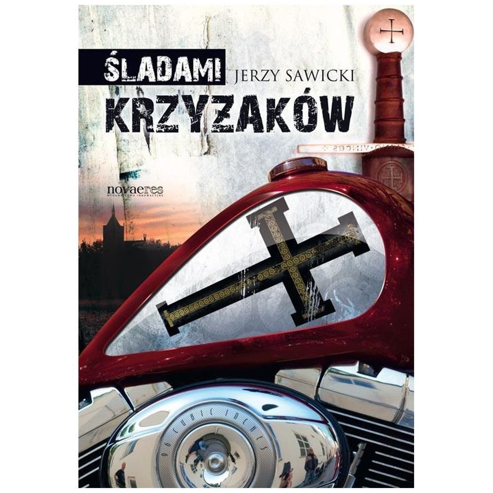 Śladami Krzyżaków