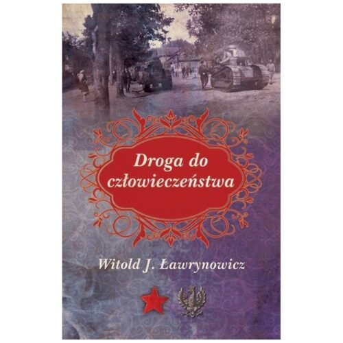 Droga do człowieczeństwa