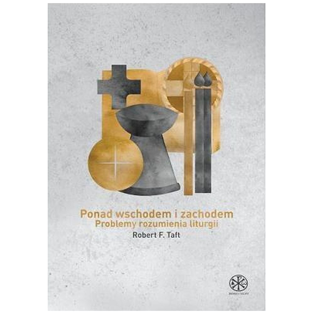 Ponad Wschodem i Zachodem. Problemy rozumienia ...