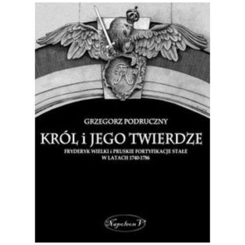 Król i jego twierdze
