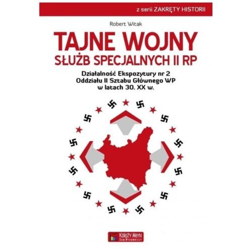 Tajne wojny służb specjalnych II RP