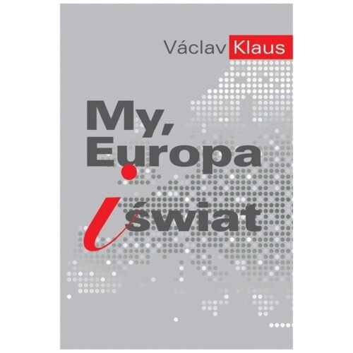 My, Europa i świat