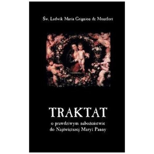 Traktat o prawdziwym nabożeństwie do NMP