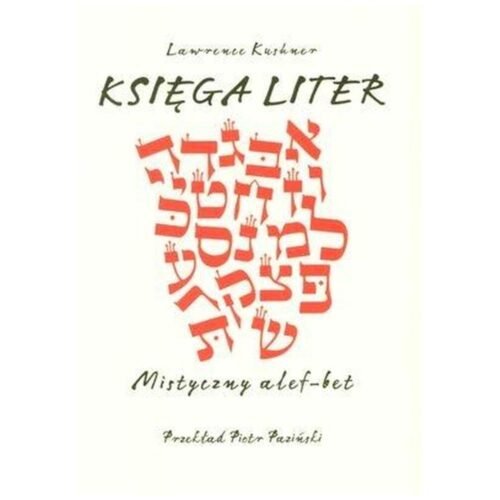 Księga Liter. Mistyczny alef-bet