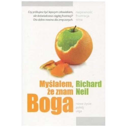 Myślałem, że znam Boga