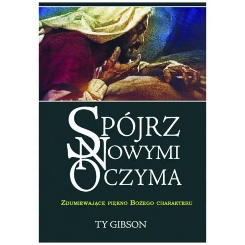 Spójrz nowymi oczyma