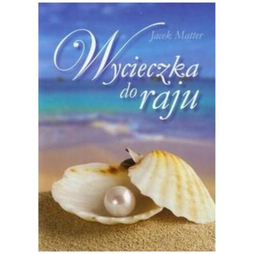 Wycieczka do raju