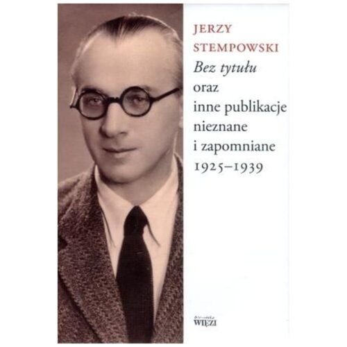 Bez tytułu oraz inne publikacje nieznane ...