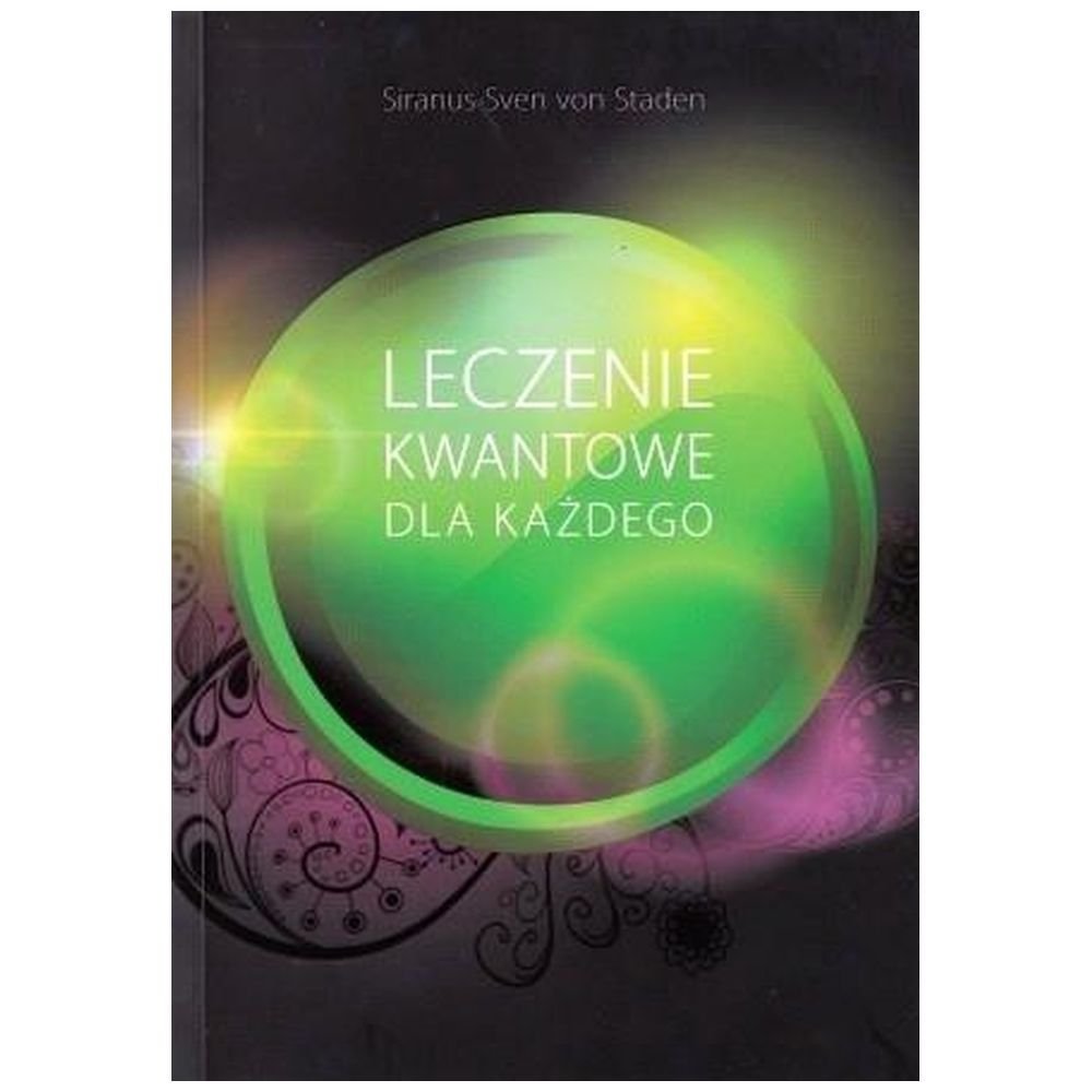 Leczenie kwantowe dla każdego
