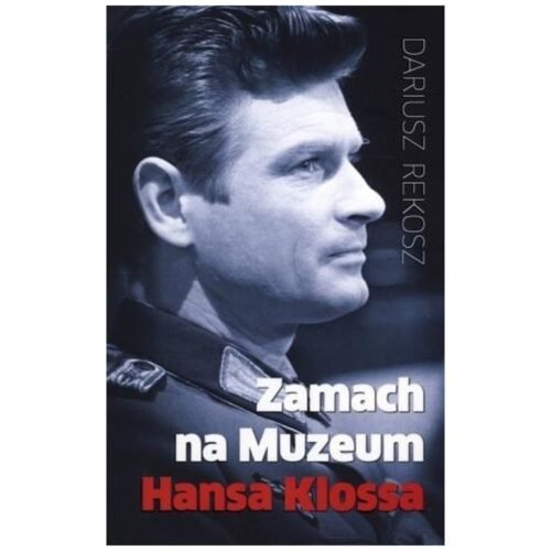 Zamach na Muzeum Hansa Klossa