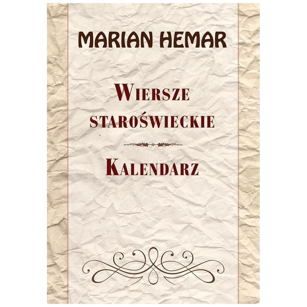 Wiersze staroświeckie. Kalendarz