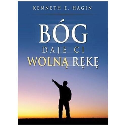Bóg daje ci wolną rękę