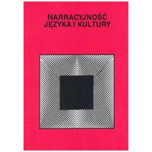 Narracyjność języka i kultury