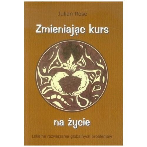 Zmieniając kurs na życie