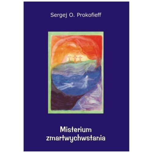 Misterium zmartwychwstania