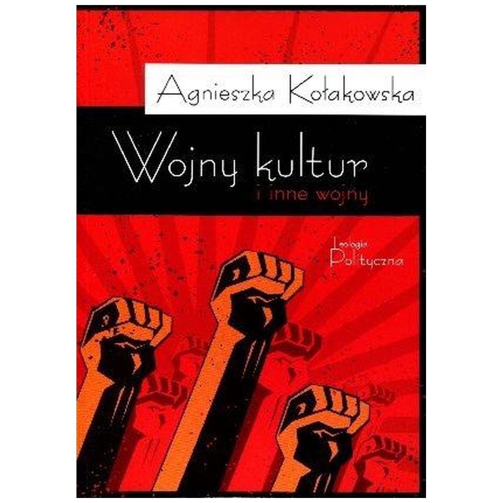 Wojny kultur i inne wojny w.2012