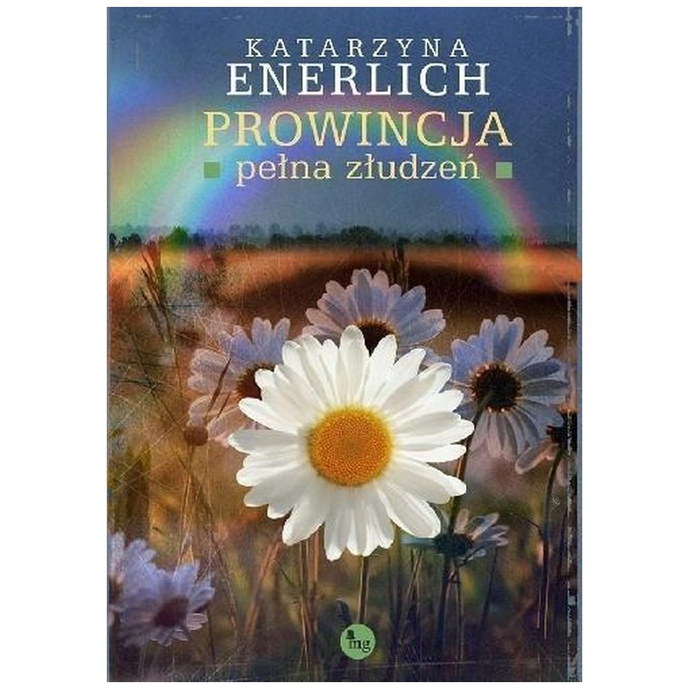 Prowincja pełna złudzeń