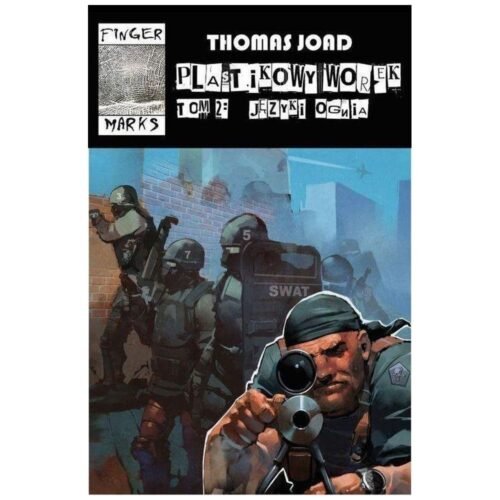 Plastikowy worek. T.2. Języki ognia