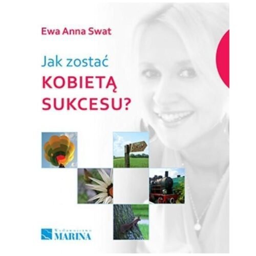 Jak zostać kobietą sukcesu?
