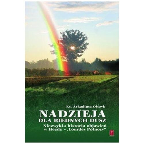 Nadzieja dla biednych dusz