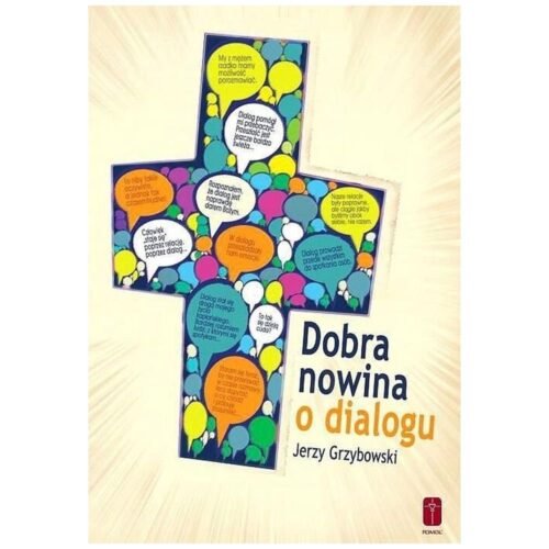 Dobra nowina o dialogu