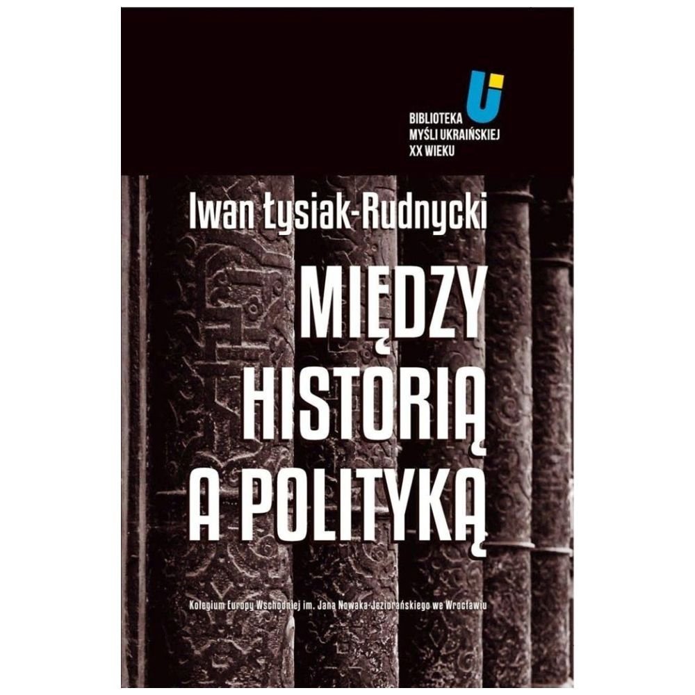 Między historią a polityką