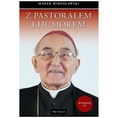 Z pastorałem i humorem Wyd.4