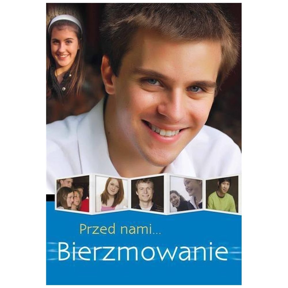 Przed nami bierzmowanie