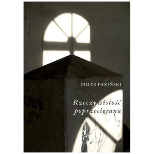 Rzeczywistość poprzecierana