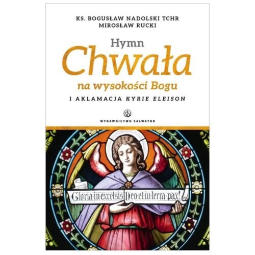 Hymn Chwała na wysokości Bogu