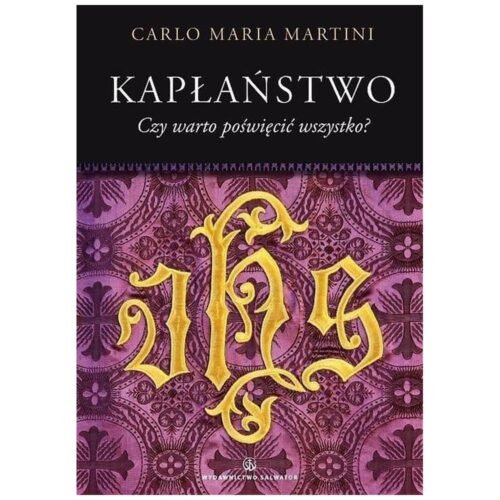 Kapłaństwo. Czy warto poświęcić wszystko?