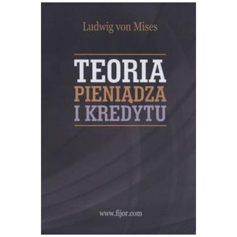Teoria pieniądza i kredytu