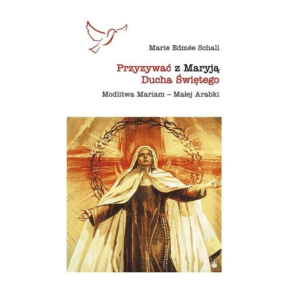 Przyzywać z Maryją Ducha Świętego