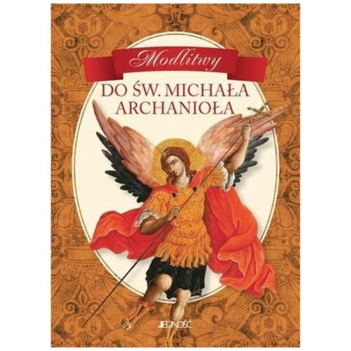 Modlitwy do św. Michała Archanioła