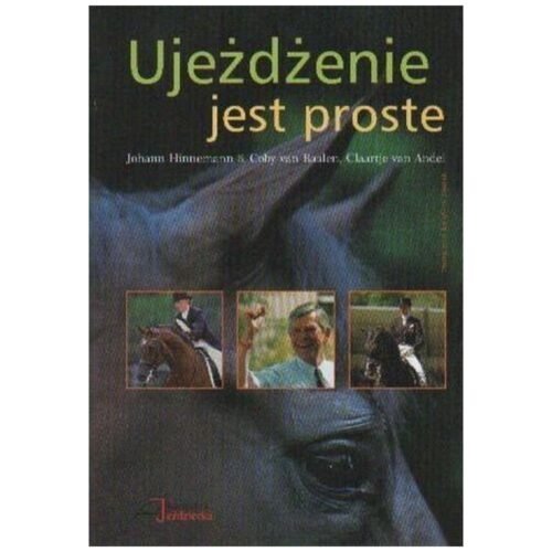 Ujeżdżenie jest proste