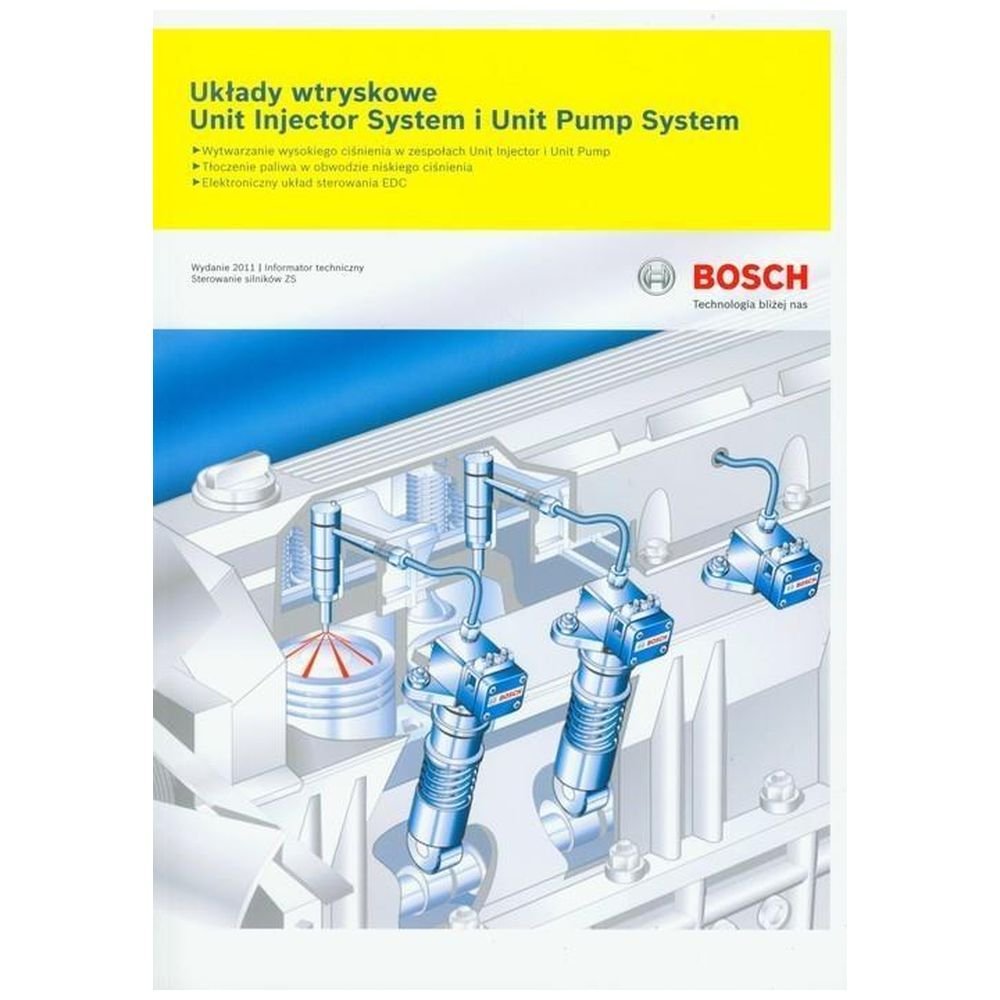 Bosch. Układy wtryskowe Unit Injector System