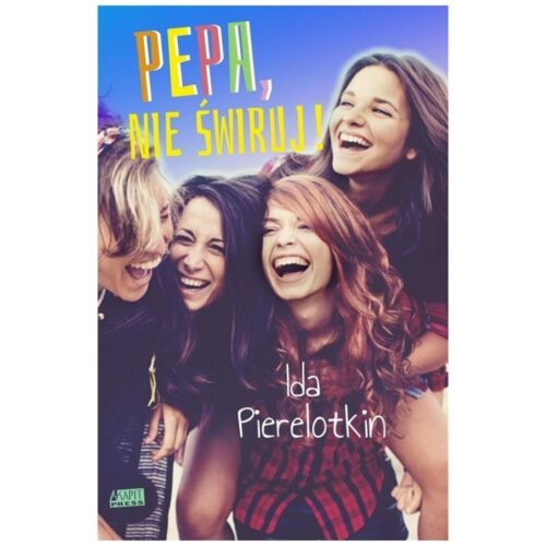 Pepa, nie świruj!